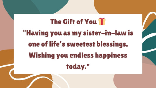 19 Heart Touching Birthday Wishes for Sister-in-Law 🎂💐