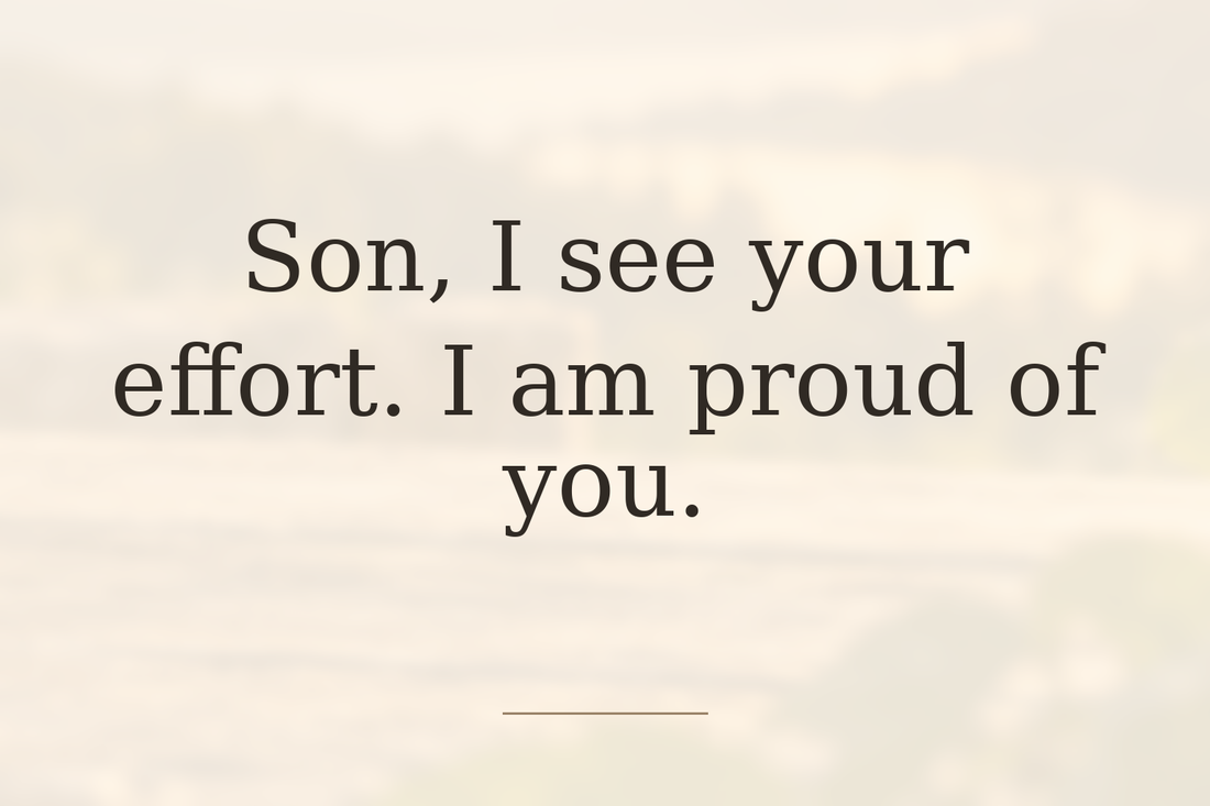 28 Short Proud Words for My Son From Mom and Dad
