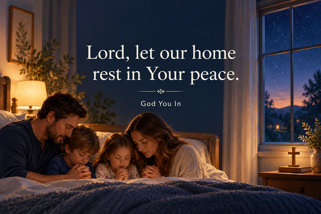 28 Christian Bedtime Prayers for Family to End the Day With Peace