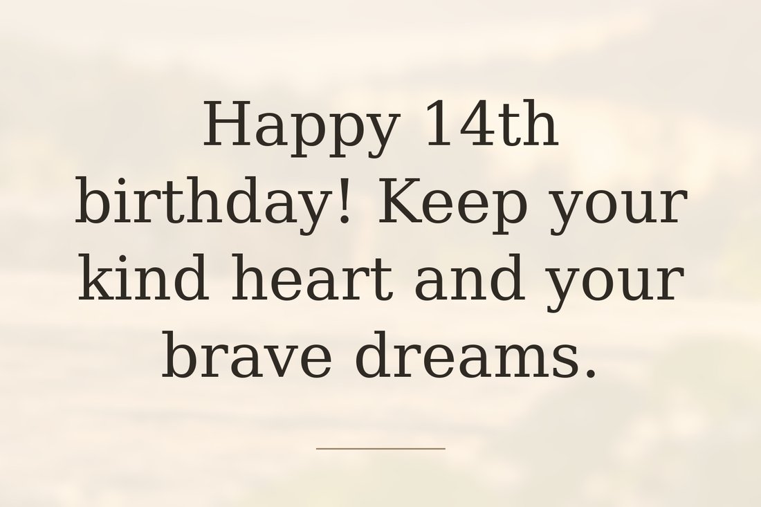26 Short Birthday Wishes for a 14-Year-Old Girl